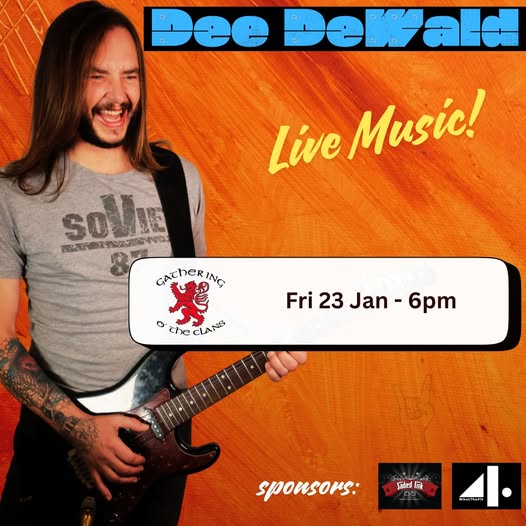 Dee Dewald @ The Gathering o' The Clans 23 Jan