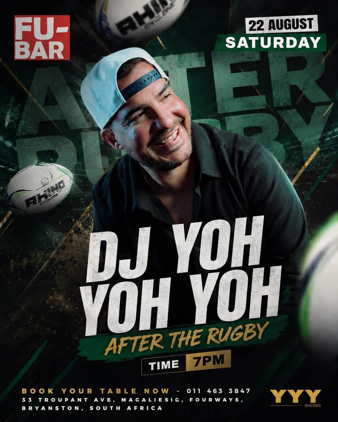 DJ Yoh Yoh Yoh @ Fu-Bar · Sandton 22 Aug