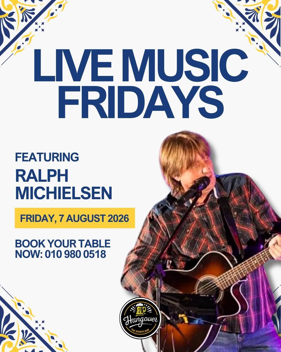 Ralph Michielsen @ The Hang Over Sports Bar · Pretoria 7 Aug