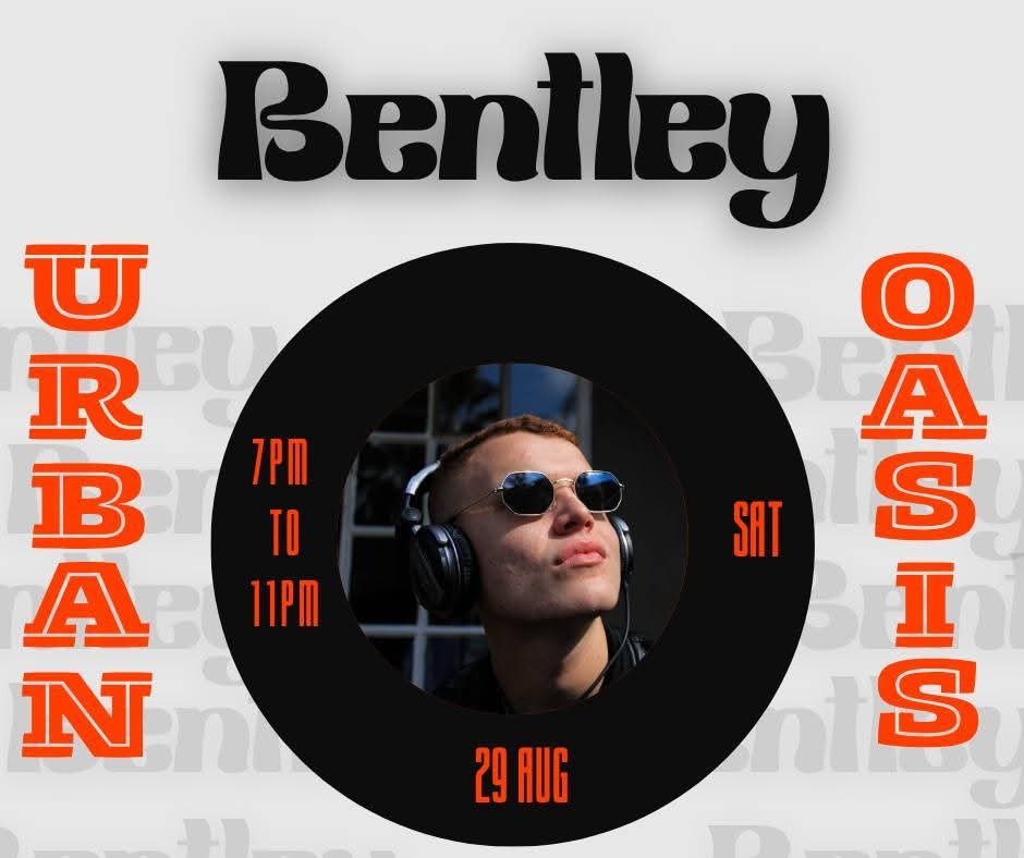 Bentley @ Urban Oasis
