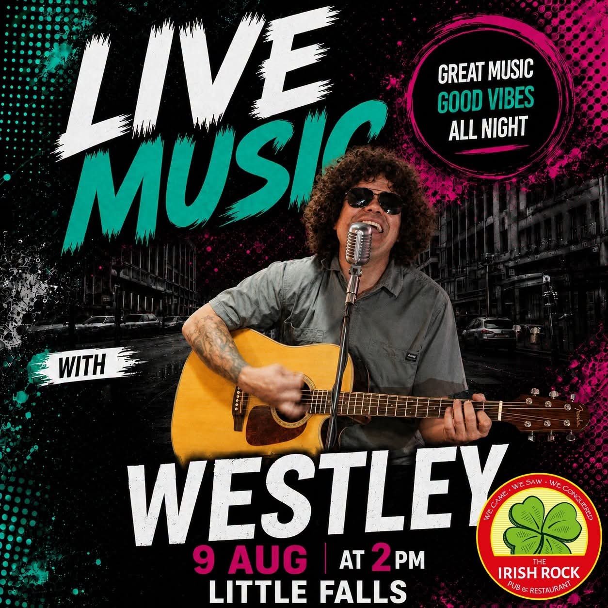 Westley @ The Irish Rock Pub & Restaurant Radiokop 9 Aug