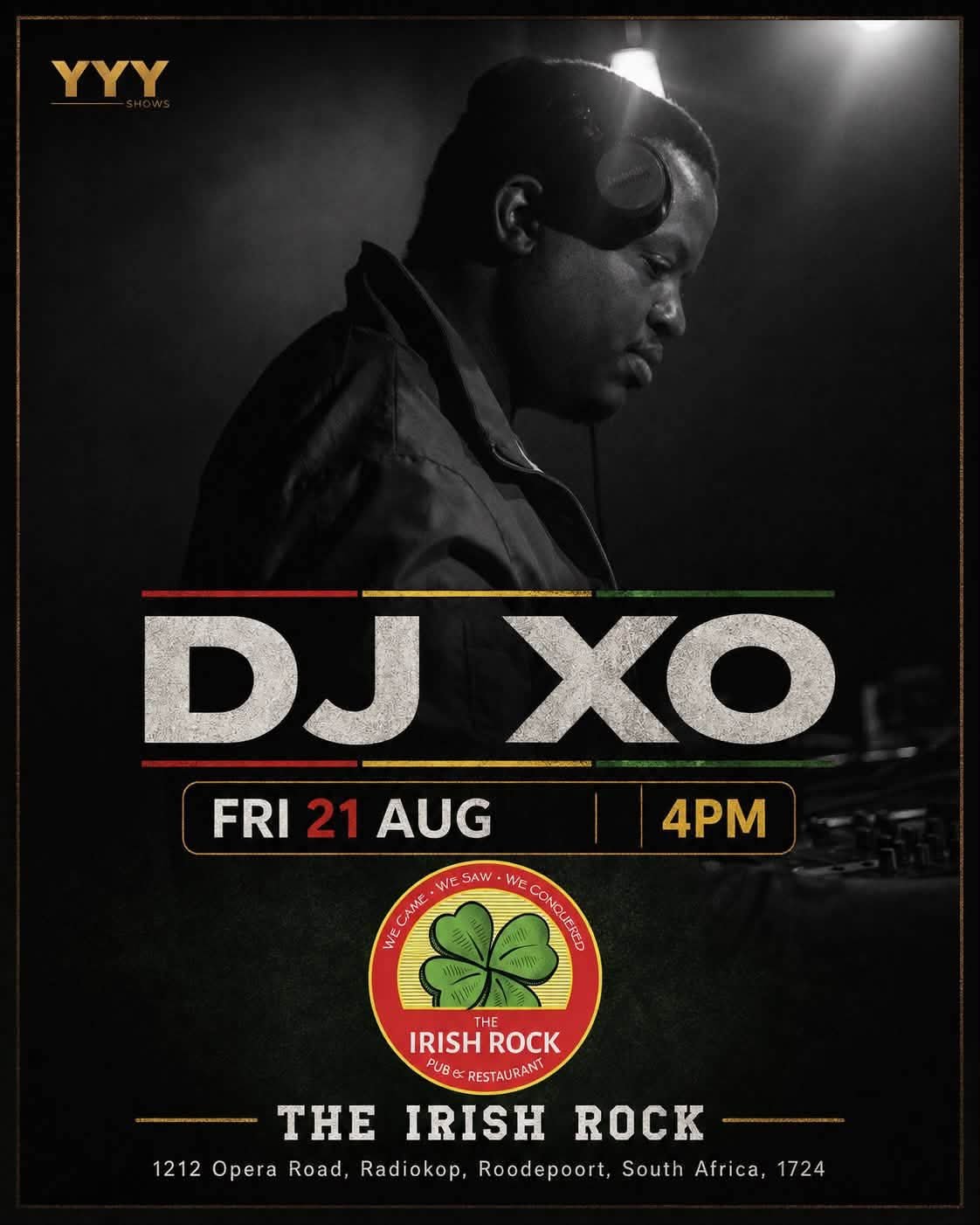 DJ XO @ The Irish Rock Pub & Restaurant Radiokop 21 Aug