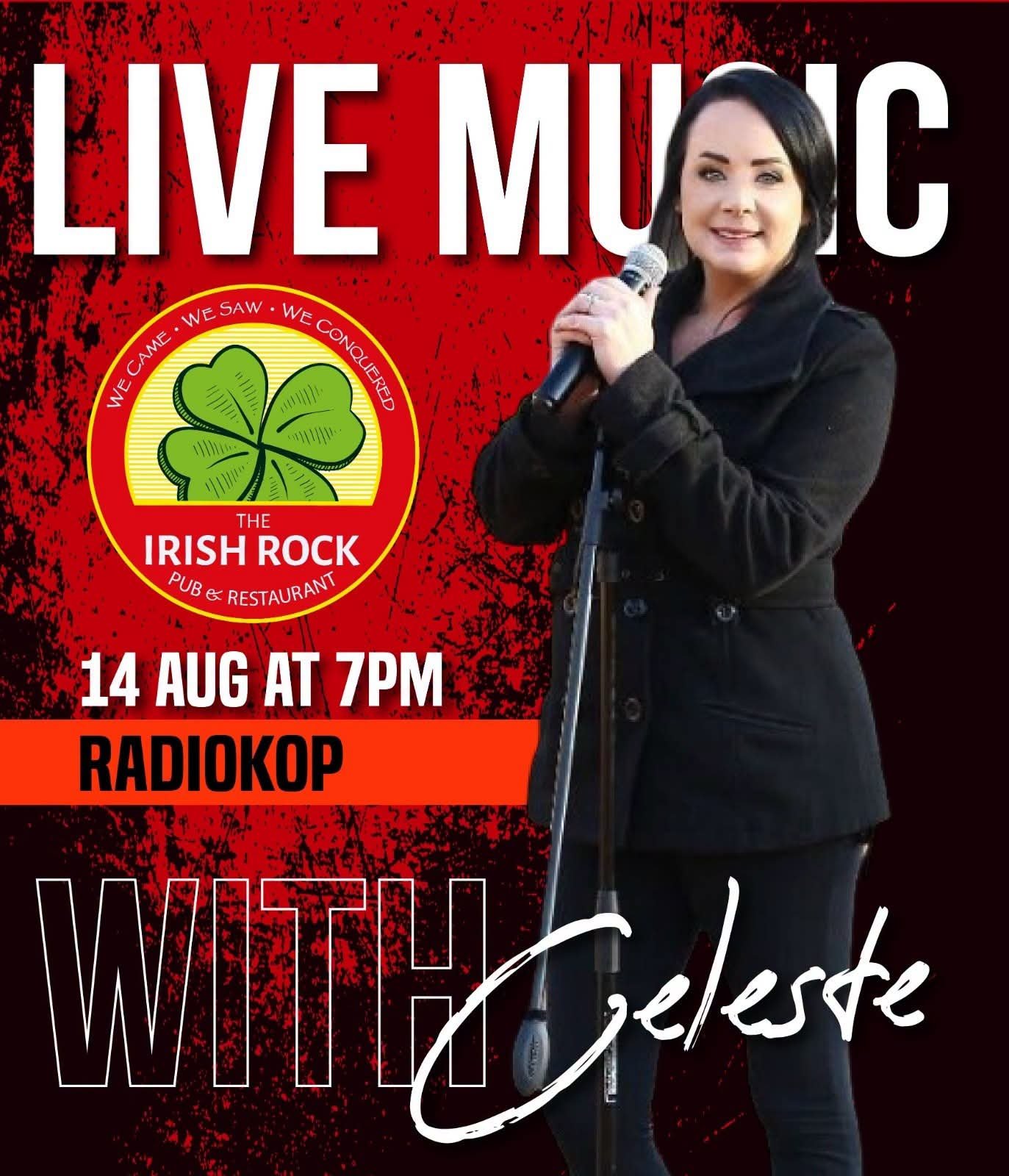Celeste Swift @ The Irish Rock Pub & Restaurant Radiokop 14 Aug