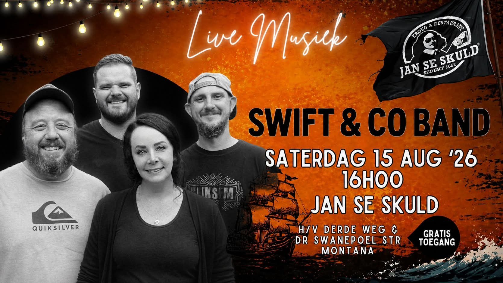 Swift & Co Band @ Jan Se Skuld 15 Aug