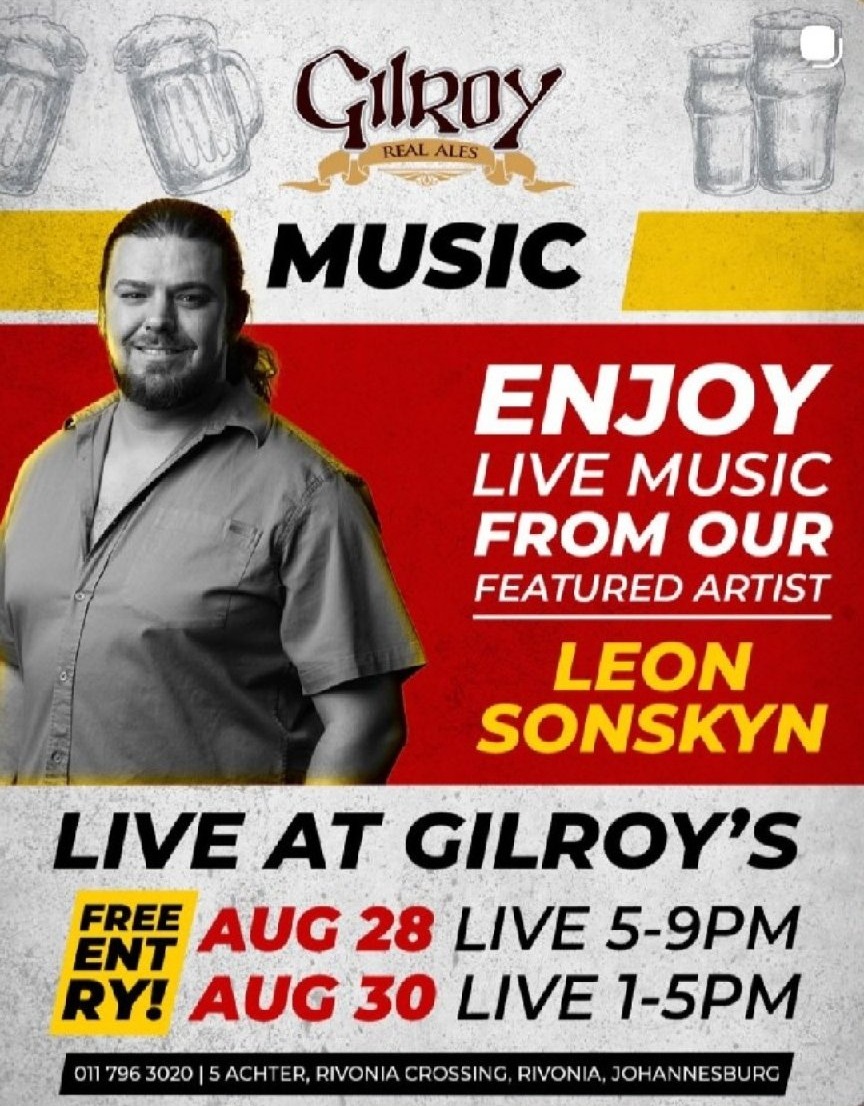 Leon Sonskyn @ Gilroys Brewery · Sandton 30 Aug