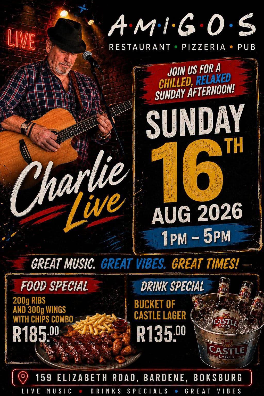 Charlie Live @ Amigos Restaurant Pizzeria Pub 16 Aug