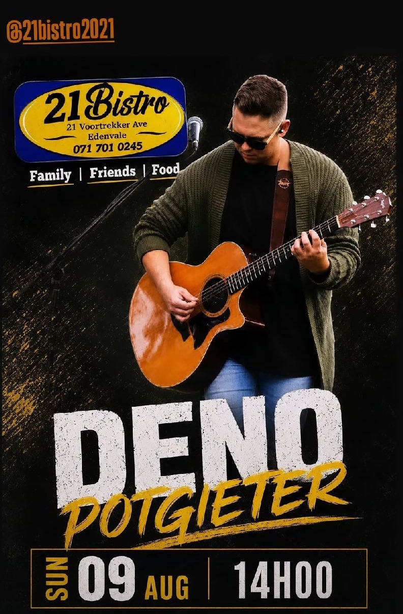 Deno Potgieter @ 21 Bistro 9 Aug