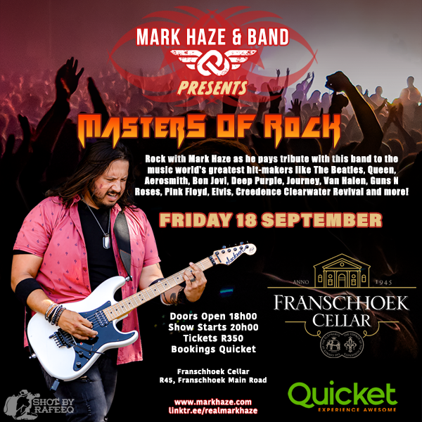 Mark Haze presents Masters of Rock at Franschhoek Cellar