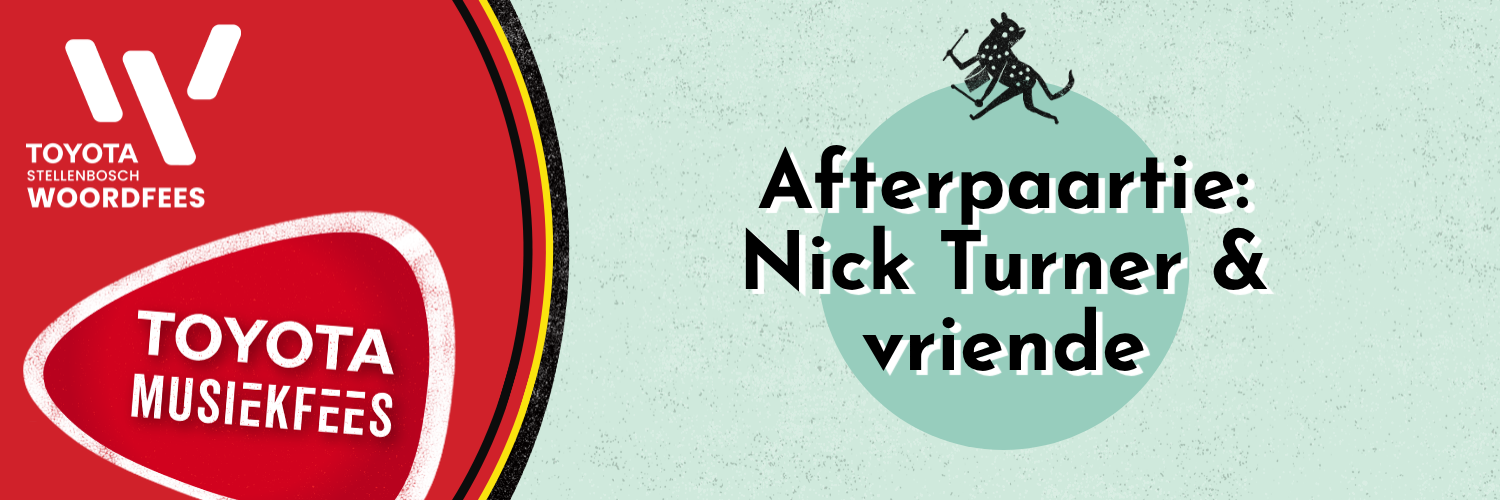 Afterpaartie: Nick Turner & vriende