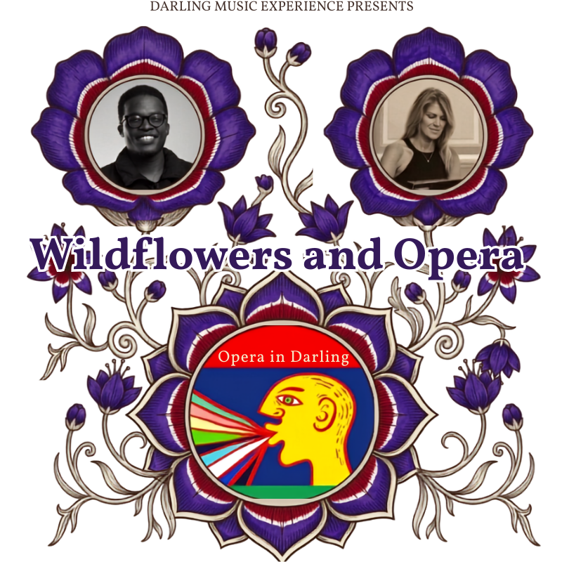 Wildflowers and Opera