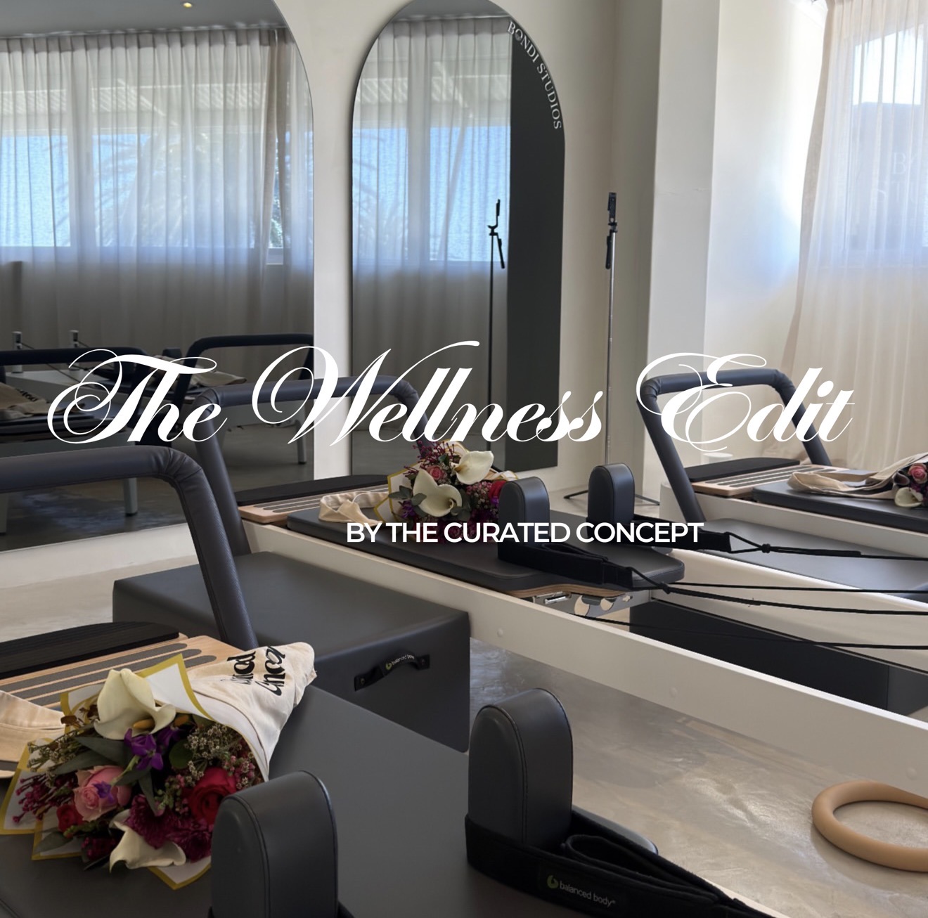 The Wellness Edit— The Reformer Affair