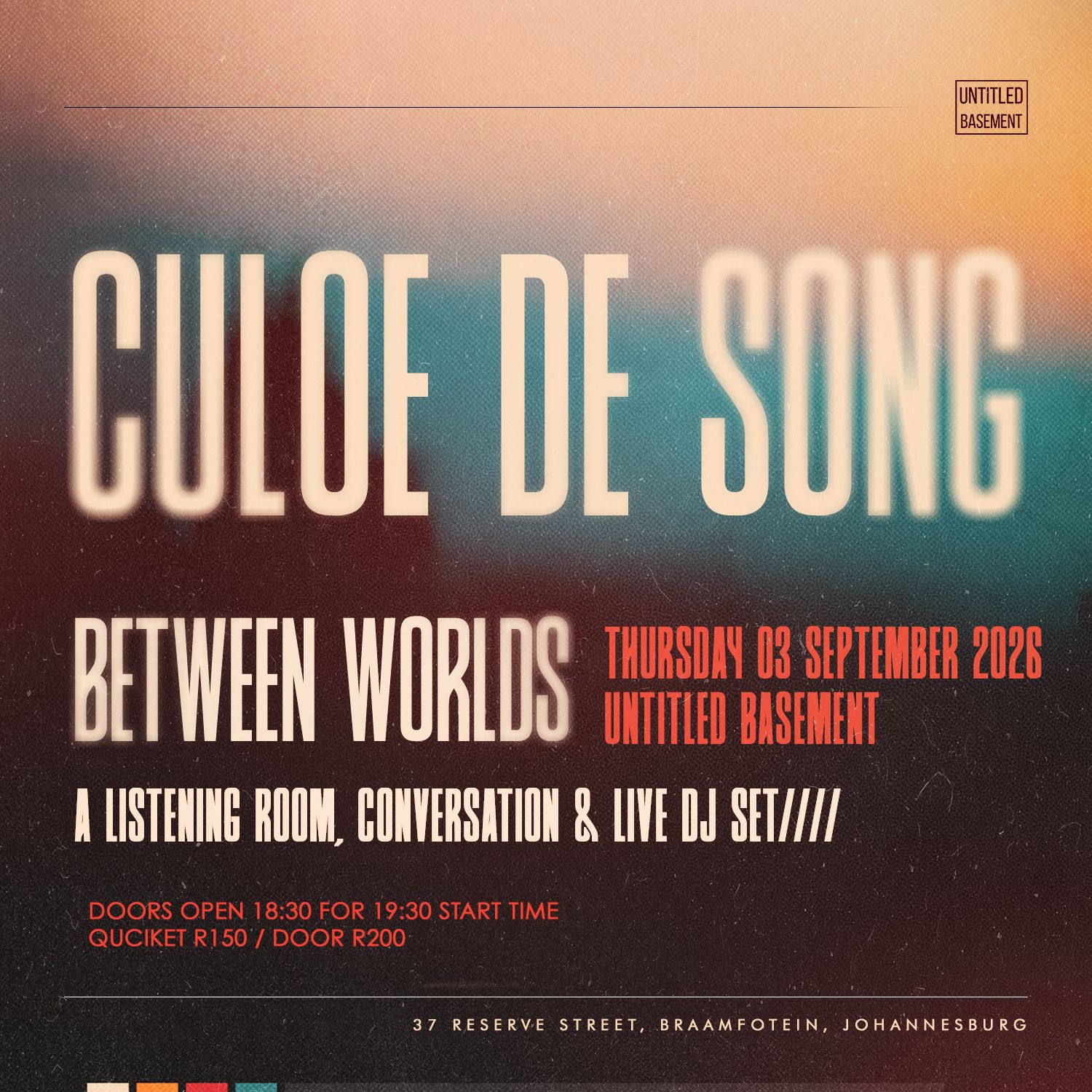 BETWEEN WORLDS  An Intimate Evening with Culoe De Song