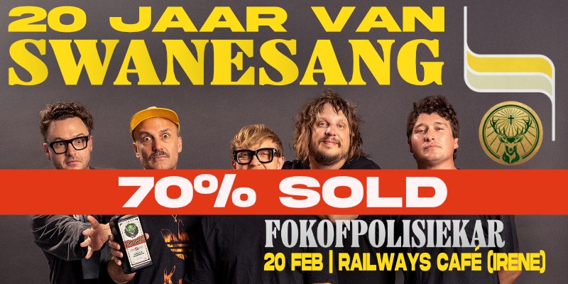 Fokofpolisiekar 20 jaar van Swanesang @ Railways Cafe Irene 20 Feb - Image 1