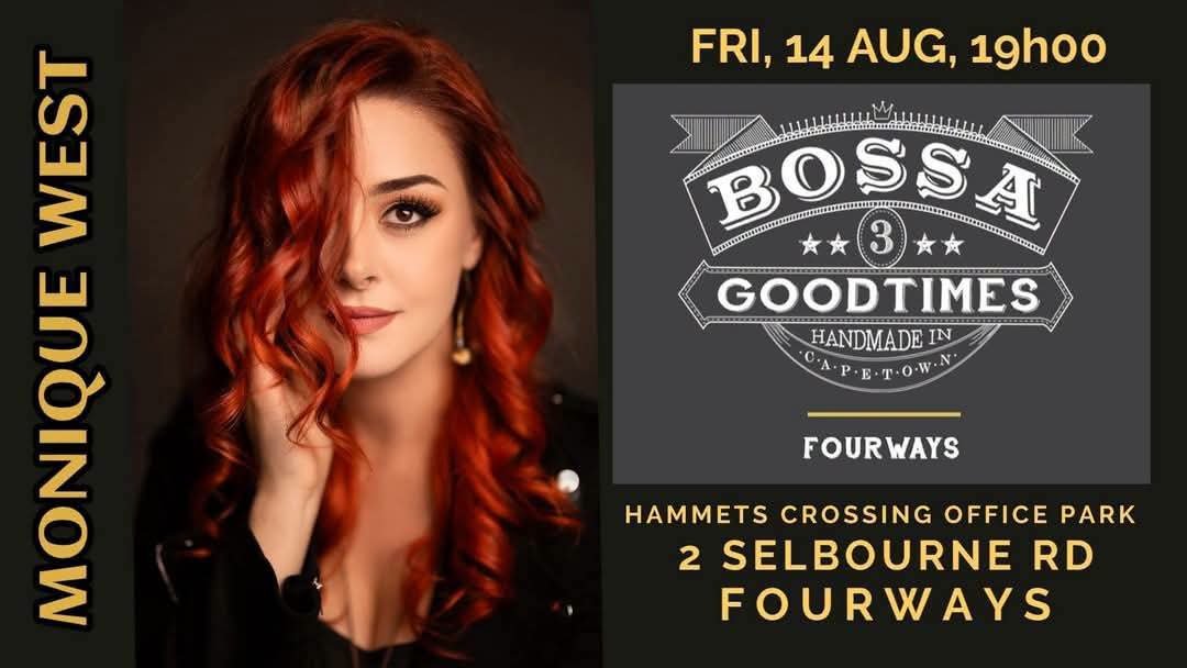 Monique West @ Bossa Fourways 14 Aug