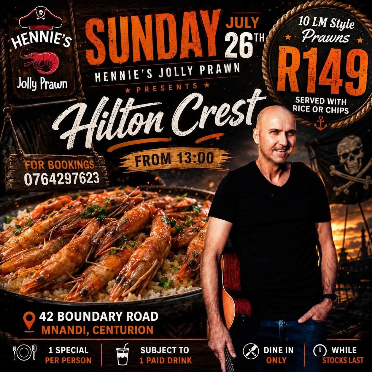 Hilton Crest @ Hennie's Jolly Prawn 26 Jul