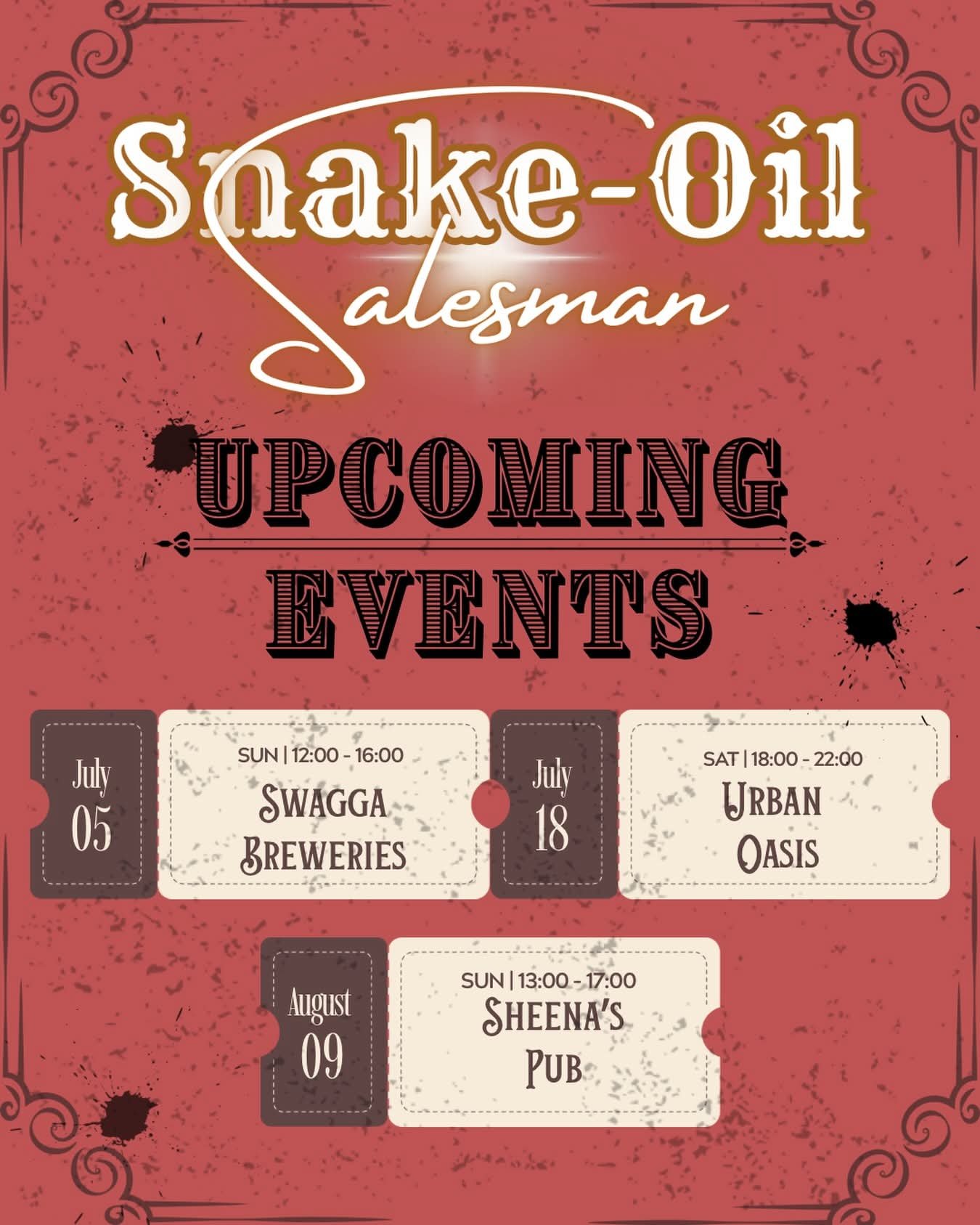 Snake-Oil Salesman @ Sheena's Your Local Pub 9 Aug