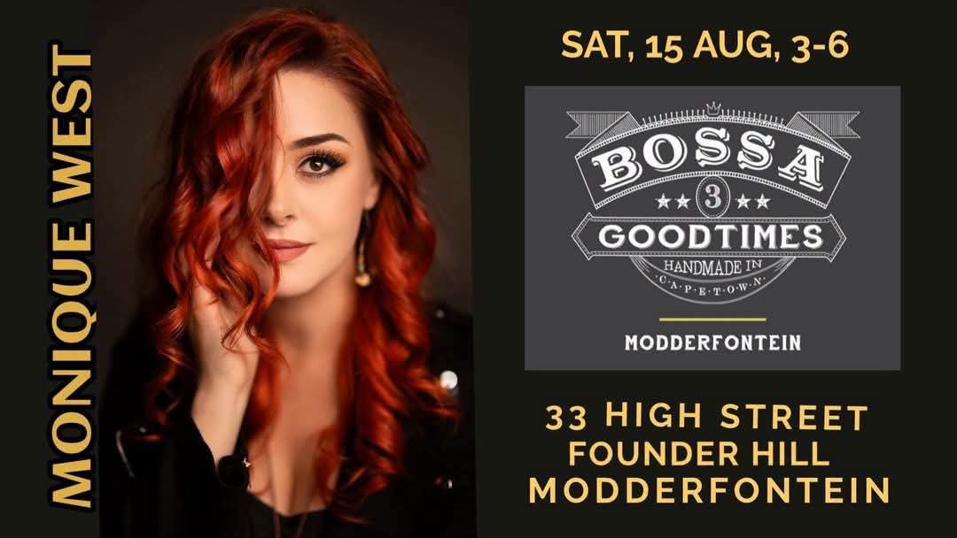 Monique West @ Bossa Modderfontein 15 Aug