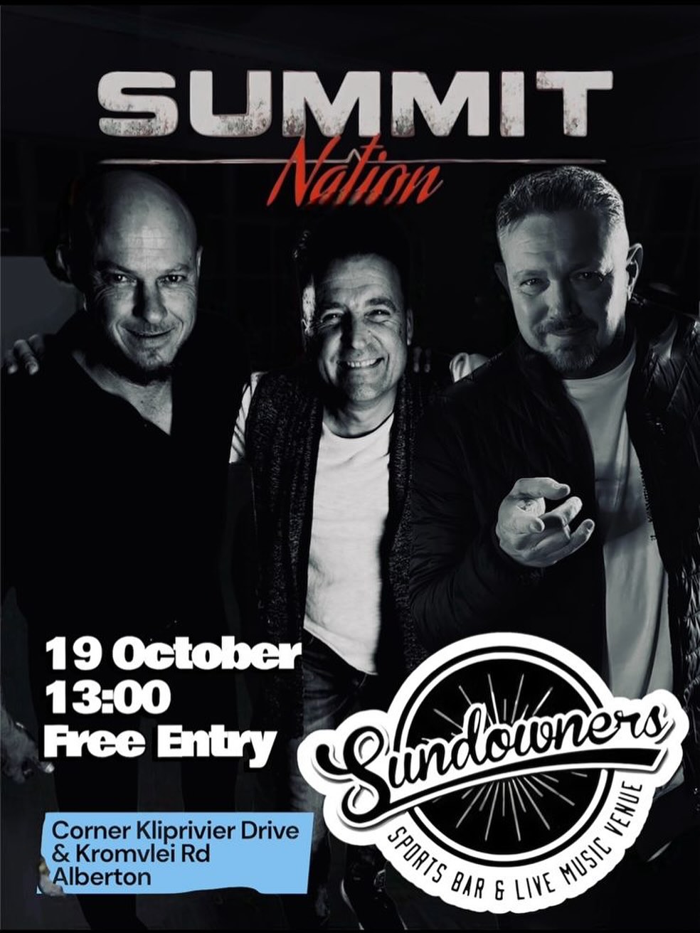 Summit Nation @ Sundowner, Alberton 19 Oct - Image 1