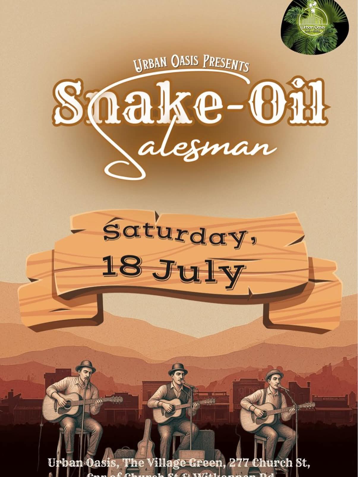 Snake-Oil Salesman @ Urban Oasis JHB 18 Jul - Image 1