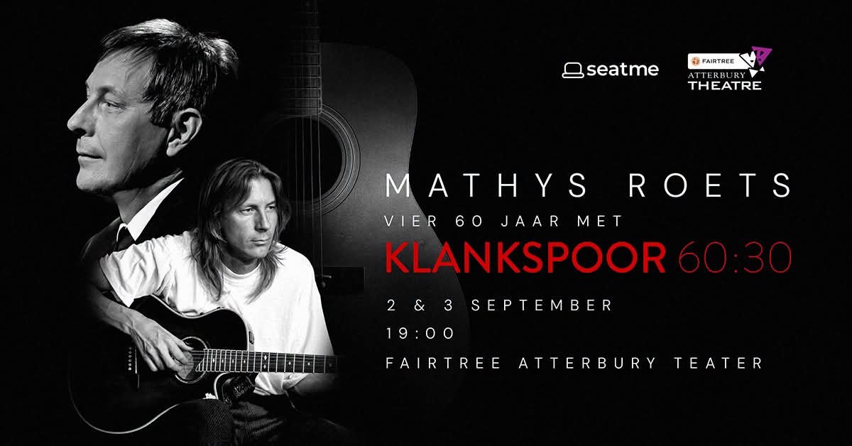 Mathys Roets @ Fairtree Atterbury Teater/Theatre 2 Sep
