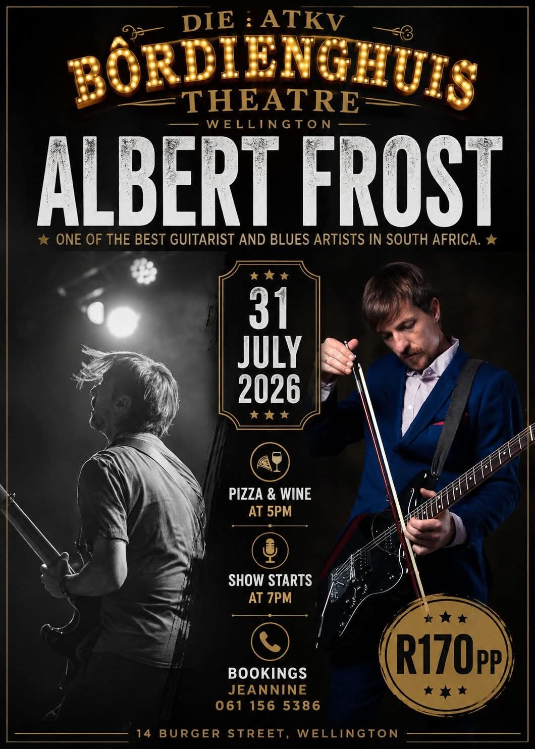 Albert Frost @ Die ATKV Bôrdienghuis Theatre 31 Jul