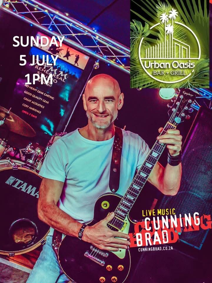 Cunning Brad @ Urban Oasis Bar & Grill 5 Jul