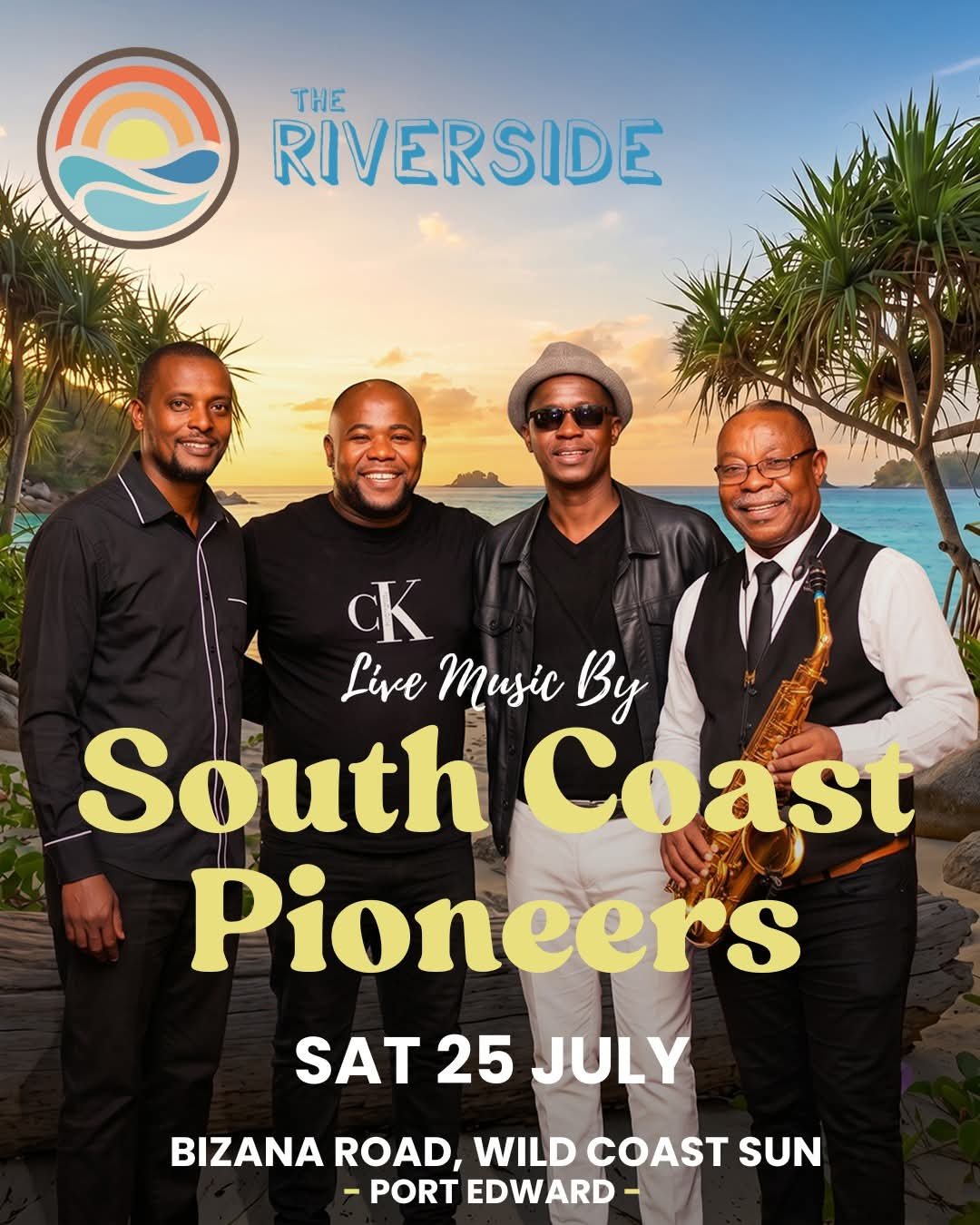 South Coast Pioneers @ Wild Coast Sun · Port Edward 25 Jul