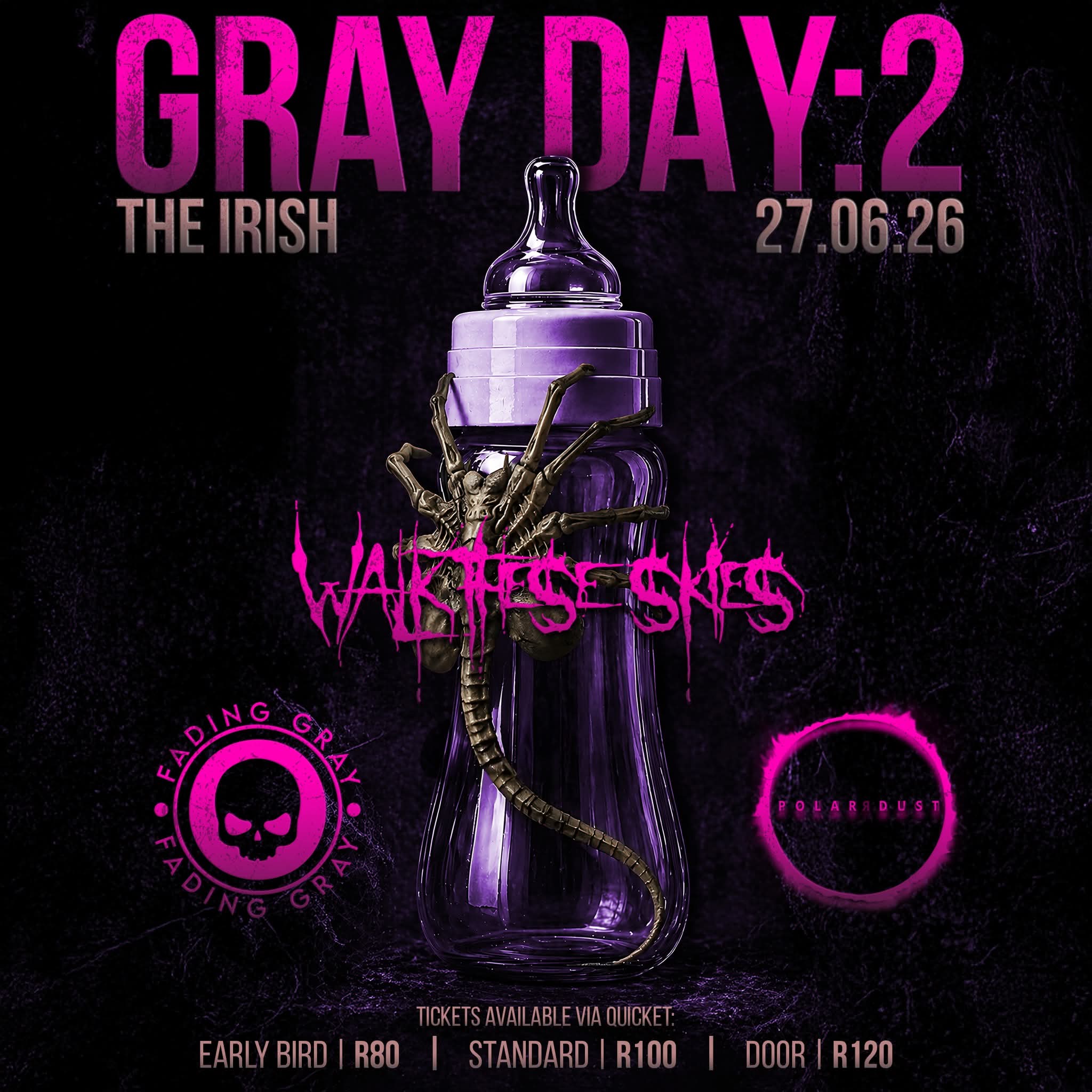 Gray Day:2 @ The Irish 27 June
