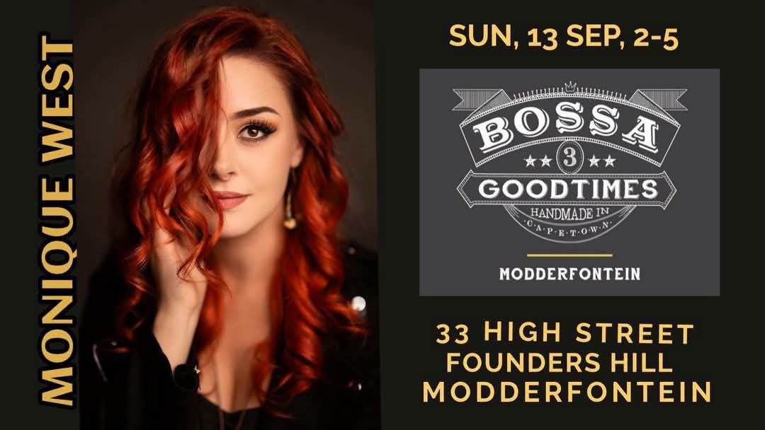Monique West @ Bossa Modderfontein 13 Sep