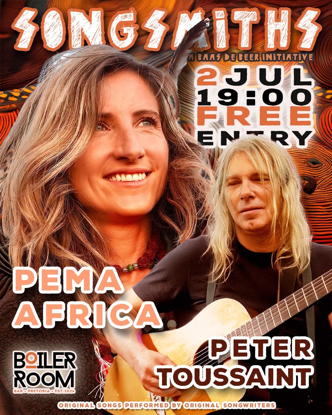 Songsmiths @ Boiler Room Bar, Pretoria 2 Jul