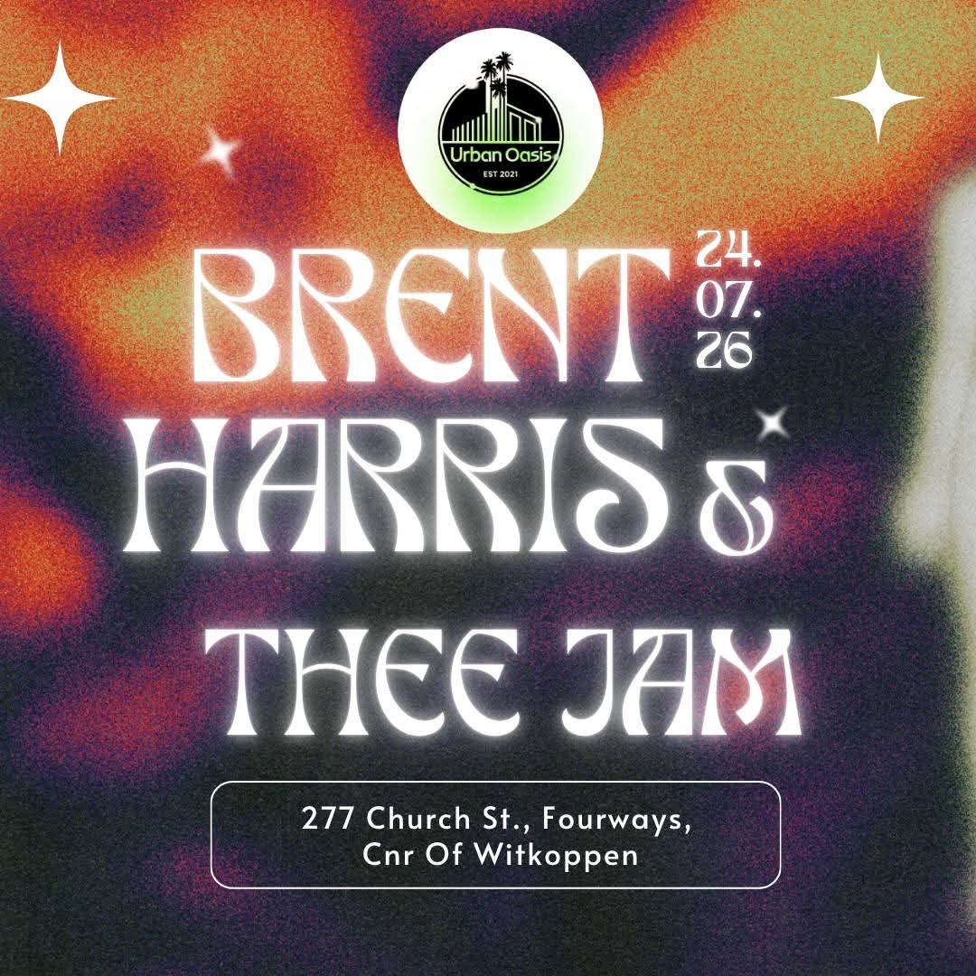 Brent Harris and Thee Jam @ Urban Oasis 24 Jul