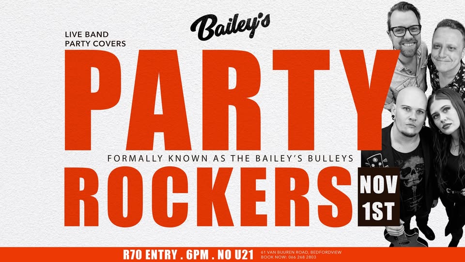 The Party Rockers @ Bailey's 1 Nov