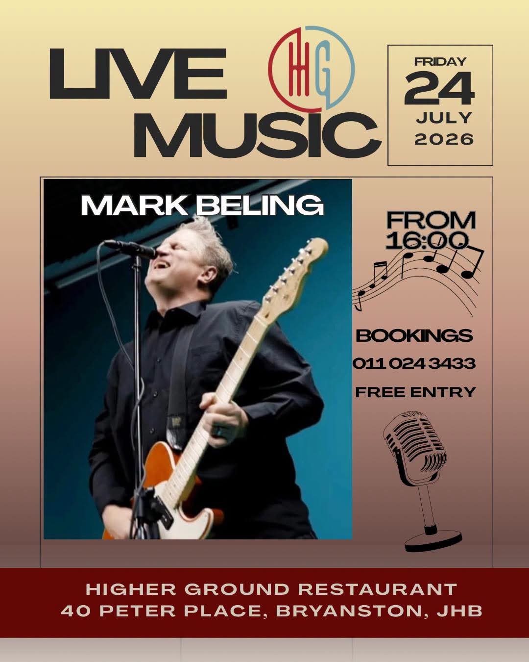 Mark Beling @ Higher Ground · Sandton 24 Jul