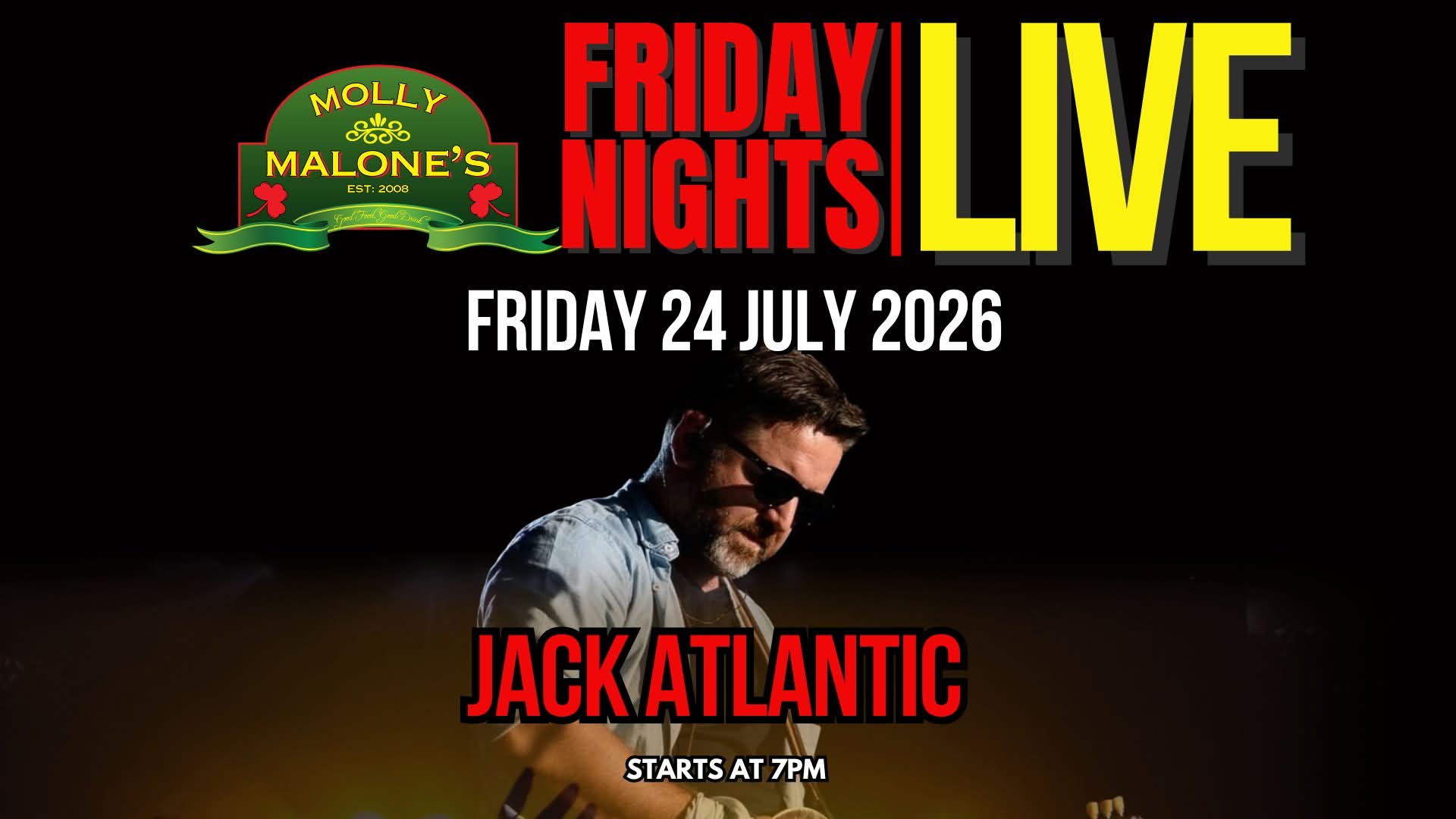 Jack Atlantic @ Molly Malone's 24 Jul