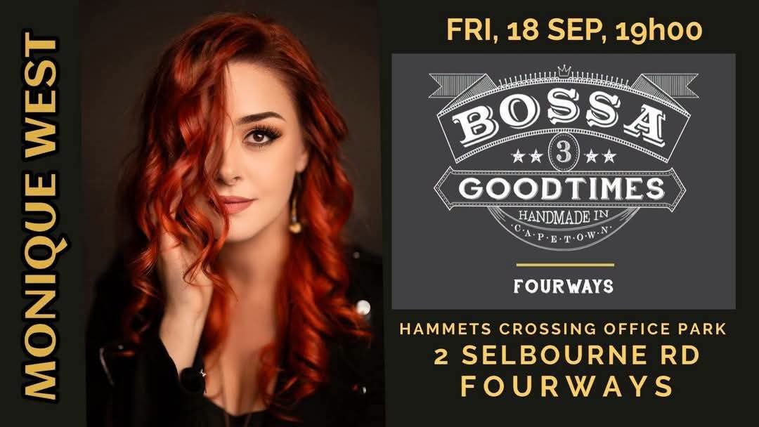 Monique West @ Bossa Fourways 18 Sep
