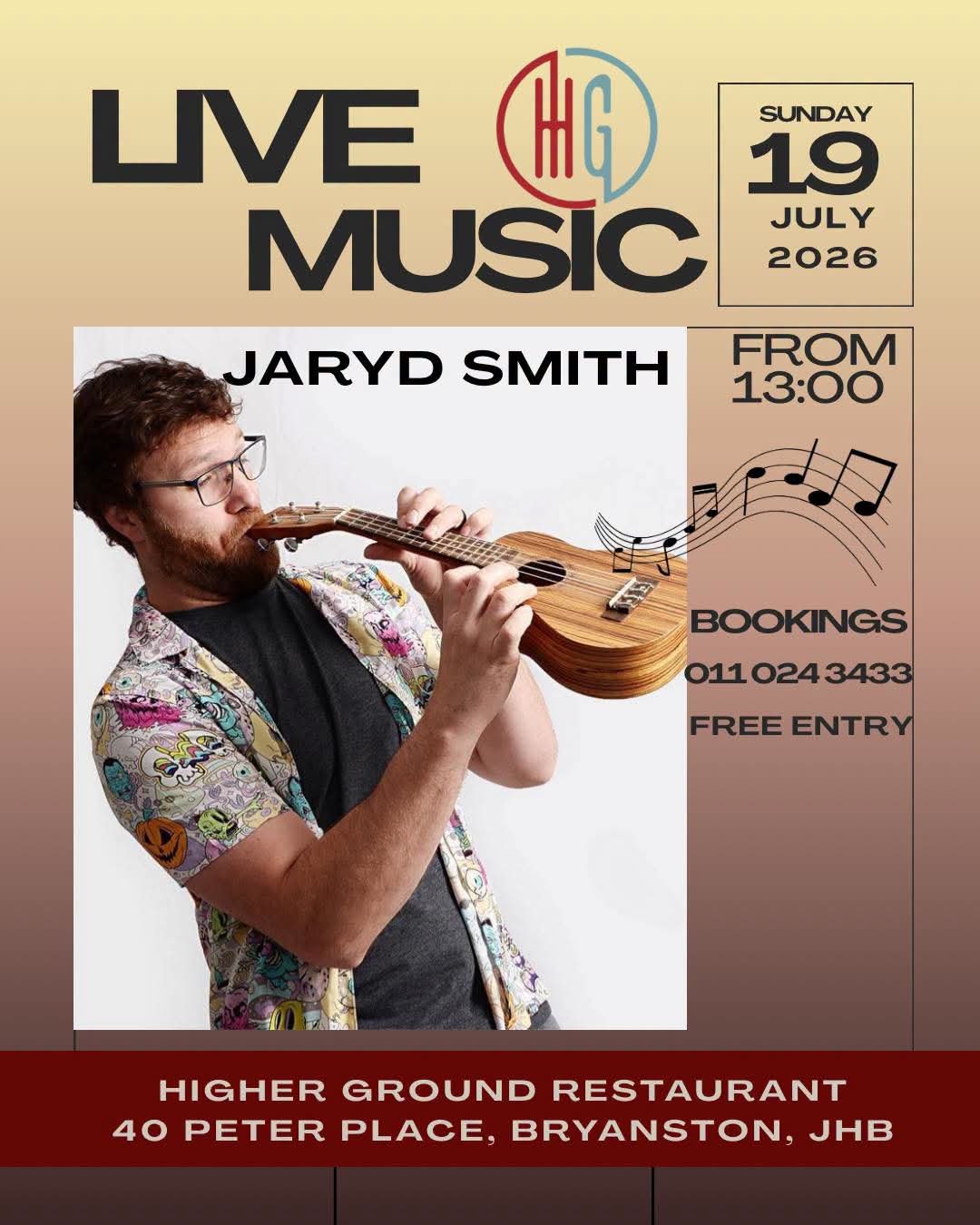 Jaryd Smith @ Higher Ground · Sandton 19 Jul