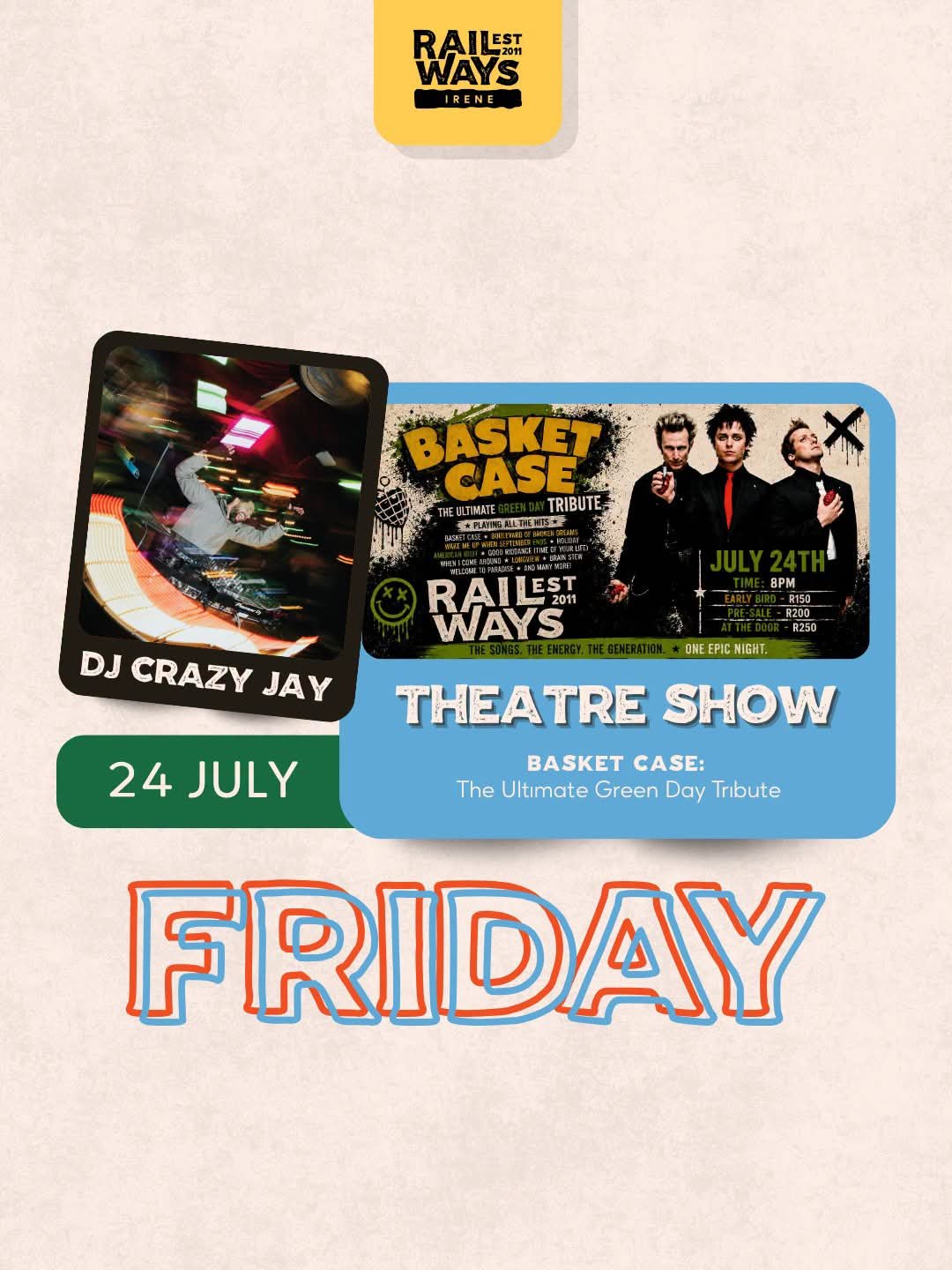 Basket Case @ RAIL FEST 24 Jul