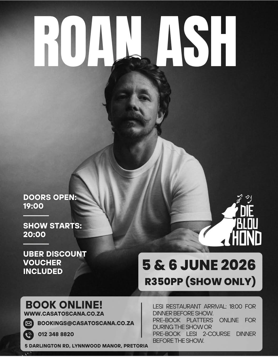 Roan Ash @ Die Blou Hond, 5 Darlington Rd, Lynnwood Manor, Pretoria, 05-06-2026 20:00, R350 - Image 1