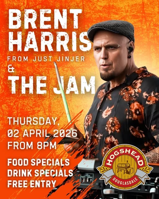 Brent Harris from Just Jinjer @ Hogshead Douglasdale, 02-04-2026 20:00