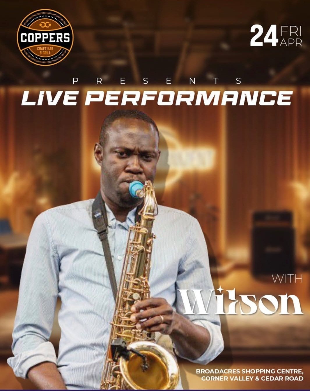 Wilson @ Coppers Craft Bar & Grill, Broadacres Shopping Centre, Corner Valley & Cedar Road, 24-04-2026 - Image 1