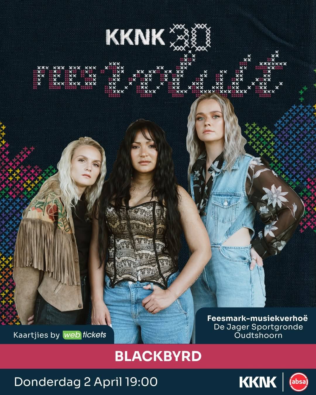 Blackbyrd @ Klein Karoo Nasionale Kunsfees Kknk, 2 April 2026 19:00, Free - Image 1