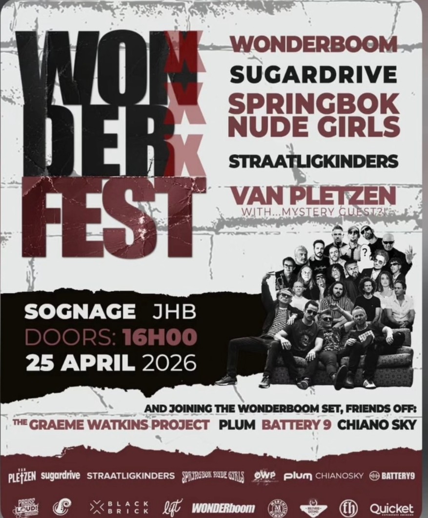 Wonderboom, Sugardrive, Springbok Nude Girls, Straatligkinders, Van Pletzen @ Sognage JHB, 25-04-2026 16:00 - Image 1