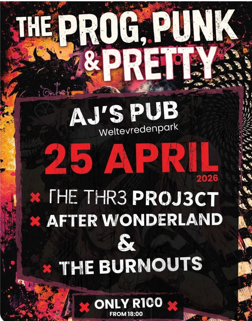 The Thr3 Proj3ct, After Wonderland, The Burnouts @ AJ'S PUB Weltevredenpark, 25-04-2026 18:00, R100