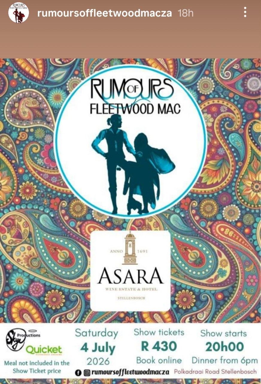 Rumours of Fleetwood Mac @ Asara Wine Estate & Hotel, 4 July 2026 20:00, R430